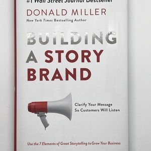 Bestseller “Building a Story Brand”, David Miller, WSJ Bestseller